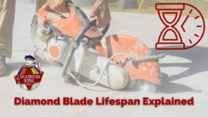 Cutting concrete with text: "Diamond Blade Lifespan Explained"